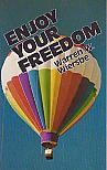 Enjoy Your Freedom- by Warren W. Wiersbe